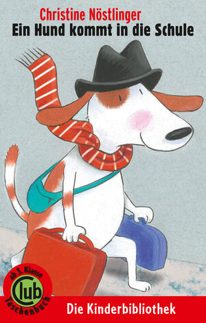 Buchcover Ein Hund kommt in die Schule | Christine Nöstlinger | EAN 9783851978001 | ISBN 3-85197-800-5 | ISBN 978-3-85197-800-1