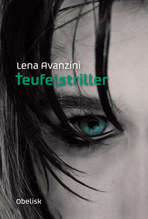 Buchcover Teufelstriller | Lena Avanzini | EAN 9783851978148 | ISBN 3-85197-814-5 | ISBN 978-3-85197-814-8