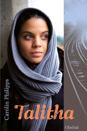 Buchcover Talitha | Carolin Philipps | EAN 9783851978353 | ISBN 3-85197-835-8 | ISBN 978-3-85197-835-3