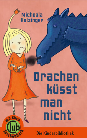 Buchcover Drachen küsst man nicht | Michaela Holzinger | EAN 9783851978667 | ISBN 3-85197-866-8 | ISBN 978-3-85197-866-7