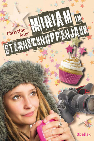 Buchcover Miriam im Sternschnuppenjahr | Christine Auer | EAN 9783851978865 | ISBN 3-85197-886-2 | ISBN 978-3-85197-886-5