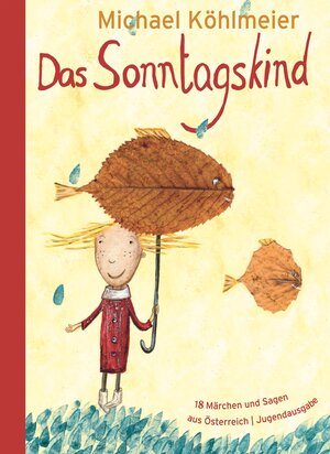Buchcover Das Sonntagskind | Michael Köhlmeier | EAN 9783851979206 | ISBN 3-85197-920-6 | ISBN 978-3-85197-920-6