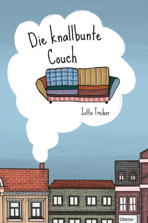 Buchcover Die knallbunte Couch | Jutta Treiber | EAN 9783851979213 | ISBN 3-85197-921-4 | ISBN 978-3-85197-921-3