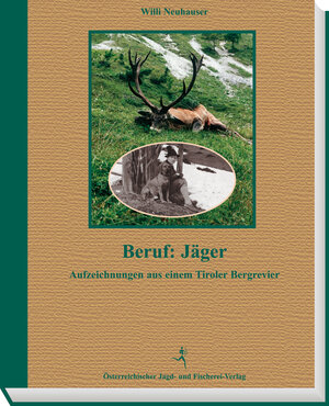 Buchcover Beruf: Jäger | Willi Neuhauser | EAN 9783852080109 | ISBN 3-85208-010-X | ISBN 978-3-85208-010-9