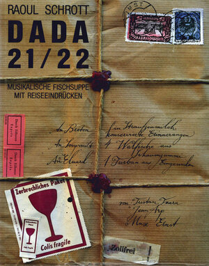 Buchcover Dada 21/22 | Raoul Schrott | EAN 9783852180373 | ISBN 3-85218-037-6 | ISBN 978-3-85218-037-3