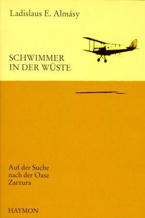 Schwimmer in der Wüste: Auf der Suche nach der Oase Zarzura