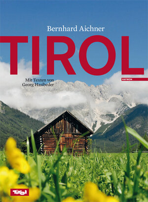 Buchcover Tirol | Bernhard Aichner | EAN 9783852186986 | ISBN 3-85218-698-6 | ISBN 978-3-85218-698-6