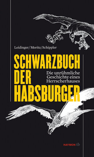 Buchcover Schwarzbuch der Habsburger  | EAN 9783852188225 | ISBN 3-85218-822-9 | ISBN 978-3-85218-822-5