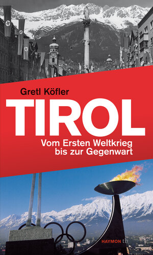 Buchcover Tirol | Gretl Köfler | EAN 9783852188560 | ISBN 3-85218-856-3 | ISBN 978-3-85218-856-0