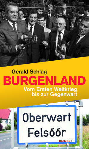 Buchcover Burgenland | Gerald Schlag | EAN 9783852188645 | ISBN 3-85218-864-4 | ISBN 978-3-85218-864-5