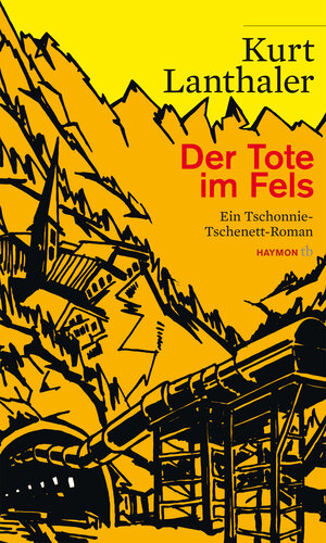 Buchcover Der Tote im Fels | Kurt Lanthaler | EAN 9783852188836 | ISBN 3-85218-883-0 | ISBN 978-3-85218-883-6