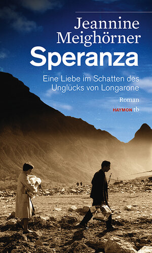 Buchcover Speranza | Jeannine Meighörner | EAN 9783852189413 | ISBN 3-85218-941-1 | ISBN 978-3-85218-941-3