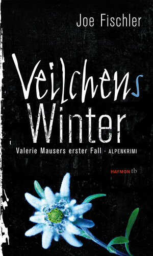 Buchcover Veilchens Winter | Joe Fischler | EAN 9783852189673 | ISBN 3-85218-967-5 | ISBN 978-3-85218-967-3