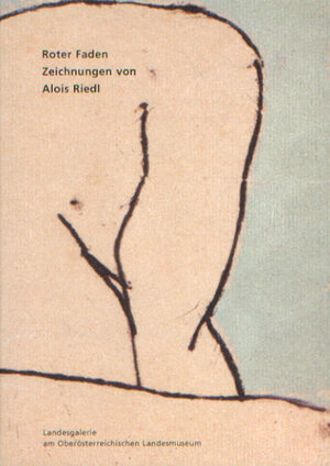 Buchcover Roter Faden | Alois Riedl | EAN 9783852522425 | ISBN 3-85252-242-0 | ISBN 978-3-85252-242-5