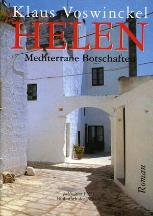 Buchcover Helen | Klaus Voswinckel | EAN 9783852523125 | ISBN 3-85252-312-5 | ISBN 978-3-85252-312-5