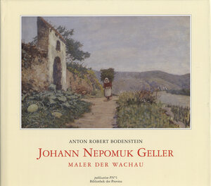 Buchcover Johann Nepomuk Geller | Anton Bodenstein | EAN 9783852525860 | ISBN 3-85252-586-1 | ISBN 978-3-85252-586-0