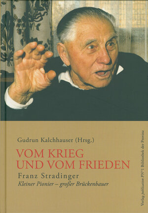 Buchcover Vom Krieg und vom Frieden  | EAN 9783852527550 | ISBN 3-85252-755-4 | ISBN 978-3-85252-755-0