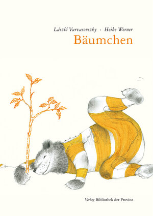Buchcover Bäumchen | Laszlo Varvasovszky | EAN 9783852529394 | ISBN 3-85252-939-5 | ISBN 978-3-85252-939-4