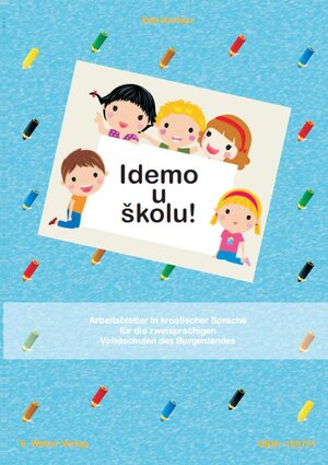Buchcover Idemo u školu! | Edit Kertész | EAN 9783852534909 | ISBN 3-85253-490-9 | ISBN 978-3-85253-490-9