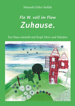 Buchcover Zuhause. | Manuela Eitler-Sedlak | EAN 9783852535685 | ISBN 3-85253-568-9 | ISBN 978-3-85253-568-5