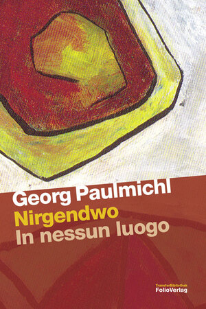 Buchcover Nirgendwo | Georg Paulmichl | EAN 9783852565798 | ISBN 3-85256-579-0 | ISBN 978-3-85256-579-8