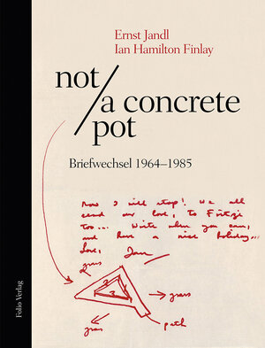 Buchcover not / a concrete pot | Ernst Jandl | EAN 9783852567020 | ISBN 3-85256-702-5 | ISBN 978-3-85256-702-0