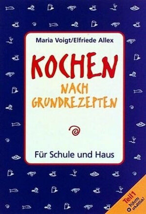 Buchcover Kochen nach Grundrezepten | Maria Voigt | EAN 9783852645421 | ISBN 3-85264-542-5 | ISBN 978-3-85264-542-1