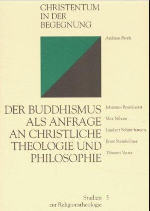 Buchcover Der Buddhismus als Anfrage an christliche Theologie und Philosophie  | EAN 9783852645872 | ISBN 3-85264-587-5 | ISBN 978-3-85264-587-2