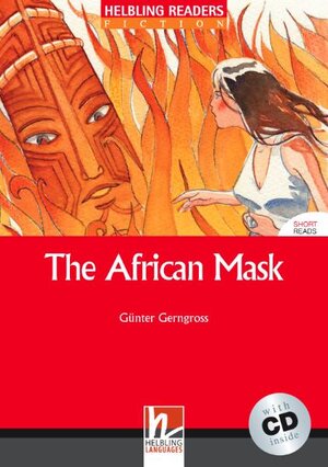Buchcover Helbling Readers Red Series, Level 2 / The African Mask, mit 1 Audio-CD | Günter Gerngross | EAN 9783852720289 | ISBN 3-85272-028-1 | ISBN 978-3-85272-028-9