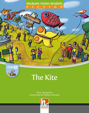 Buchcover Young Reader, Level b, Fiction / The Kite, Class Set | Rick Sampedro | EAN 9783852723167 | ISBN 3-85272-316-7 | ISBN 978-3-85272-316-7