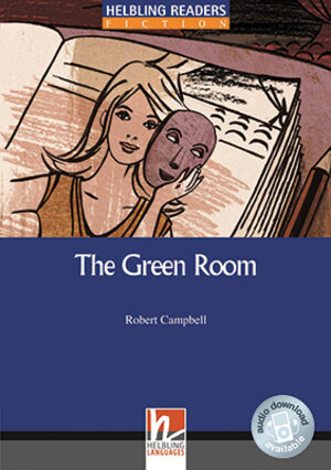 Buchcover Helbling Readers Blue Series, Level 4 / The Green Room, Class Set | Robert Campbell | EAN 9783852723297 | ISBN 3-85272-329-9 | ISBN 978-3-85272-329-7