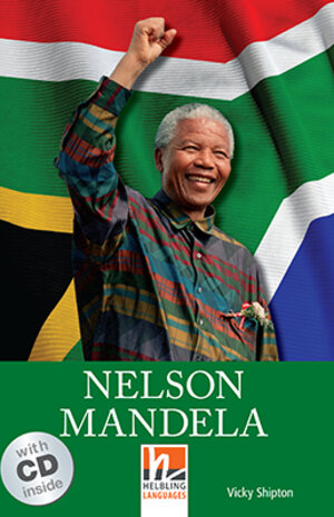 Buchcover Helbling Readers People, Level 3 / Nelson Mandela, mit 1 Audio-CD | Vicky Shipton | EAN 9783852726922 | ISBN 3-85272-692-1 | ISBN 978-3-85272-692-2