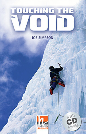 Buchcover Helbling Readers Movies, Level 4 / Touching the Void | Joe Simpson | EAN 9783852727004 | ISBN 3-85272-700-6 | ISBN 978-3-85272-700-4