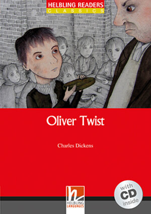 Buchcover Helbling Readers Red Series, Level 3 / Oliver Twist, mit 1 Audio-CD | Charles Dickens | EAN 9783852727639 | ISBN 3-85272-763-4 | ISBN 978-3-85272-763-9