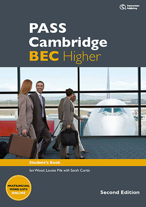Buchcover PASS Cambridge BEC Higher, Student's Book mit 2 Audio-CDs (2nd Edition) | Ian Wood | EAN 9783852728780 | ISBN 3-85272-878-9 | ISBN 978-3-85272-878-0
