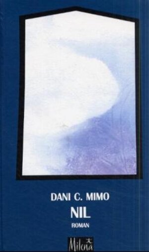 Buchcover Nil | Dani C Mimo | EAN 9783852860794 | ISBN 3-85286-079-2 | ISBN 978-3-85286-079-4