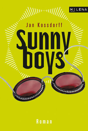 Buchcover Sunnyboys | Jan Kossdorff | EAN 9783852861760 | ISBN 3-85286-176-4 | ISBN 978-3-85286-176-0