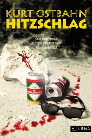Buchcover Hitzschlag | Günter Brödl | EAN 9783852861852 | ISBN 3-85286-185-3 | ISBN 978-3-85286-185-2