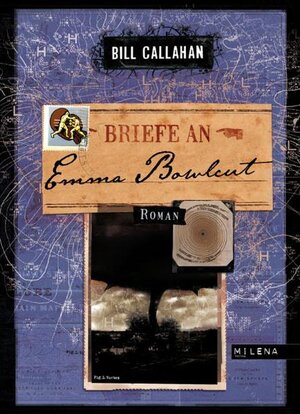 Buchcover Briefe an Emma Bowlcut | Bill Callahan | EAN 9783852862132 | ISBN 3-85286-213-2 | ISBN 978-3-85286-213-2