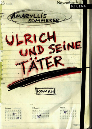 Buchcover Ulrich und seine Täter | Amaryllis Sommerer | EAN 9783852862279 | ISBN 3-85286-227-2 | ISBN 978-3-85286-227-9