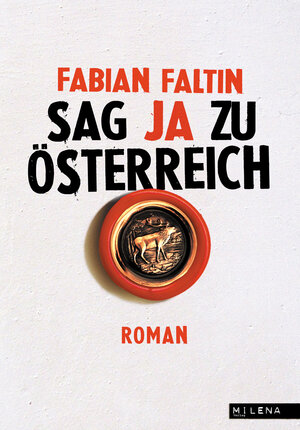 Buchcover Sag ja zu Österreich | Fabian Faltin | EAN 9783852862422 | ISBN 3-85286-242-6 | ISBN 978-3-85286-242-2