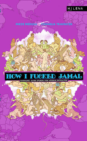 Buchcover How I fucked Jamal  | EAN 9783852862552 | ISBN 3-85286-255-8 | ISBN 978-3-85286-255-2
