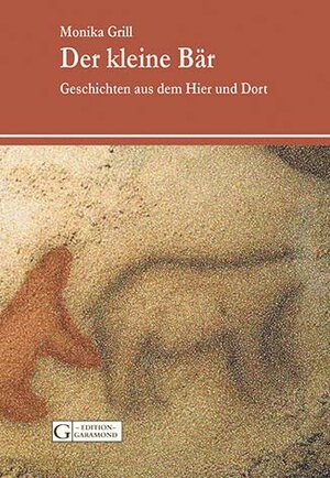 Buchcover Der kleine Bär | Monika Grill | EAN 9783853060612 | ISBN 3-85306-061-7 | ISBN 978-3-85306-061-2