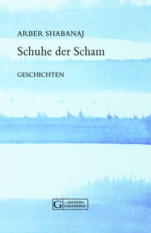 Buchcover Schuhe der Scham | Arber Shabanaj | EAN 9783853060636 | ISBN 3-85306-063-3 | ISBN 978-3-85306-063-6