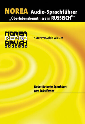 Norea Audio-Sprachführer: Überlebenskenntnisse in Russisch. Audio-CD. Ein lustbetonter Audio-Sprachkurs zum Selbstlernen (Lernmaterialien)