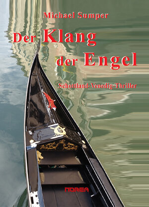 Buchcover Der Klang der Engel | Michael Sumper | EAN 9783853121382 | ISBN 3-85312-138-1 | ISBN 978-3-85312-138-2