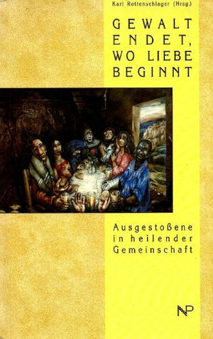 Buchcover Gewalt endet, wo Liebe beginnt  | EAN 9783853260081 | ISBN 3-85326-008-X | ISBN 978-3-85326-008-1