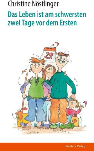 Buchcover Das Leben ist am schwersten zwei Tage vor dem Ersten | Christiane Nöstlinger | EAN 9783853263853 | ISBN 3-85326-385-2 | ISBN 978-3-85326-385-3