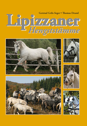 Buchcover Lipizzaner | Gertrud Grilz-Seger | EAN 9783853331996 | ISBN 3-85333-199-8 | ISBN 978-3-85333-199-6