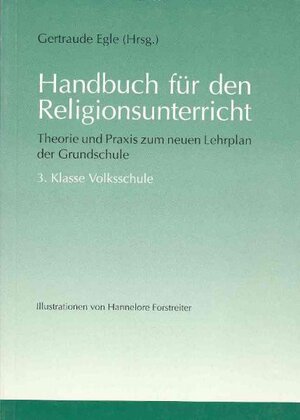 Buchcover Handbuch für den Religionsunterricht. Theorie und Praxis zum neuen...  | EAN 9783853511480 | ISBN 3-85351-148-1 | ISBN 978-3-85351-148-0